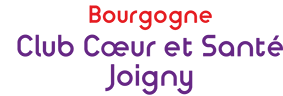 Club Coeur et Santé Joigny Pour tous, à tous les âges de la vie, venez prendre soin de votre cœur dans un lieu convivial